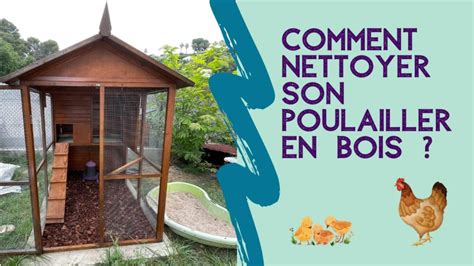Nettoyage d'un poulailler