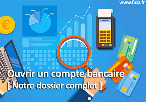 Schéma expliquant les documents nécessaires pour ouvrir un compte bancaire